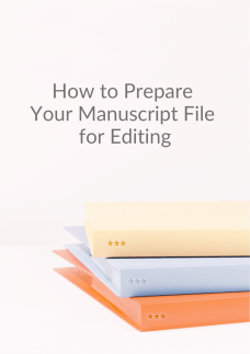 Cover of How to Prepare Your Manuscript File for Editing