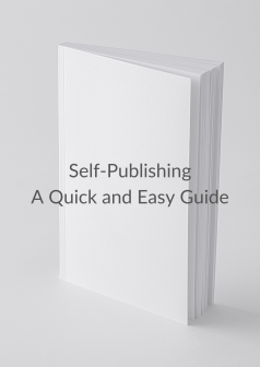 Cover of Self-Publishing: A Quick and Easy Guide