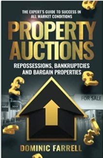 Cover of 'Property Auctions: Repossessions, bankruptcies and bargain properties' by Dominic Farrell